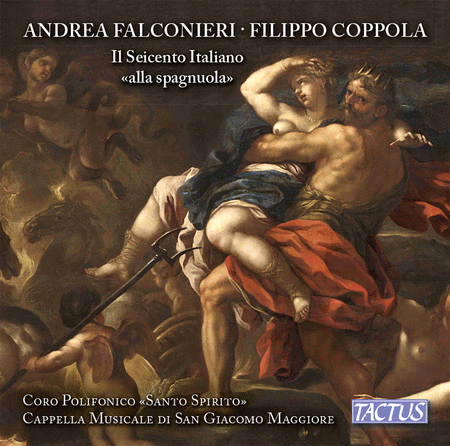 Filippo Coppola & Andrea Falconieri: Il Seicento Italiano