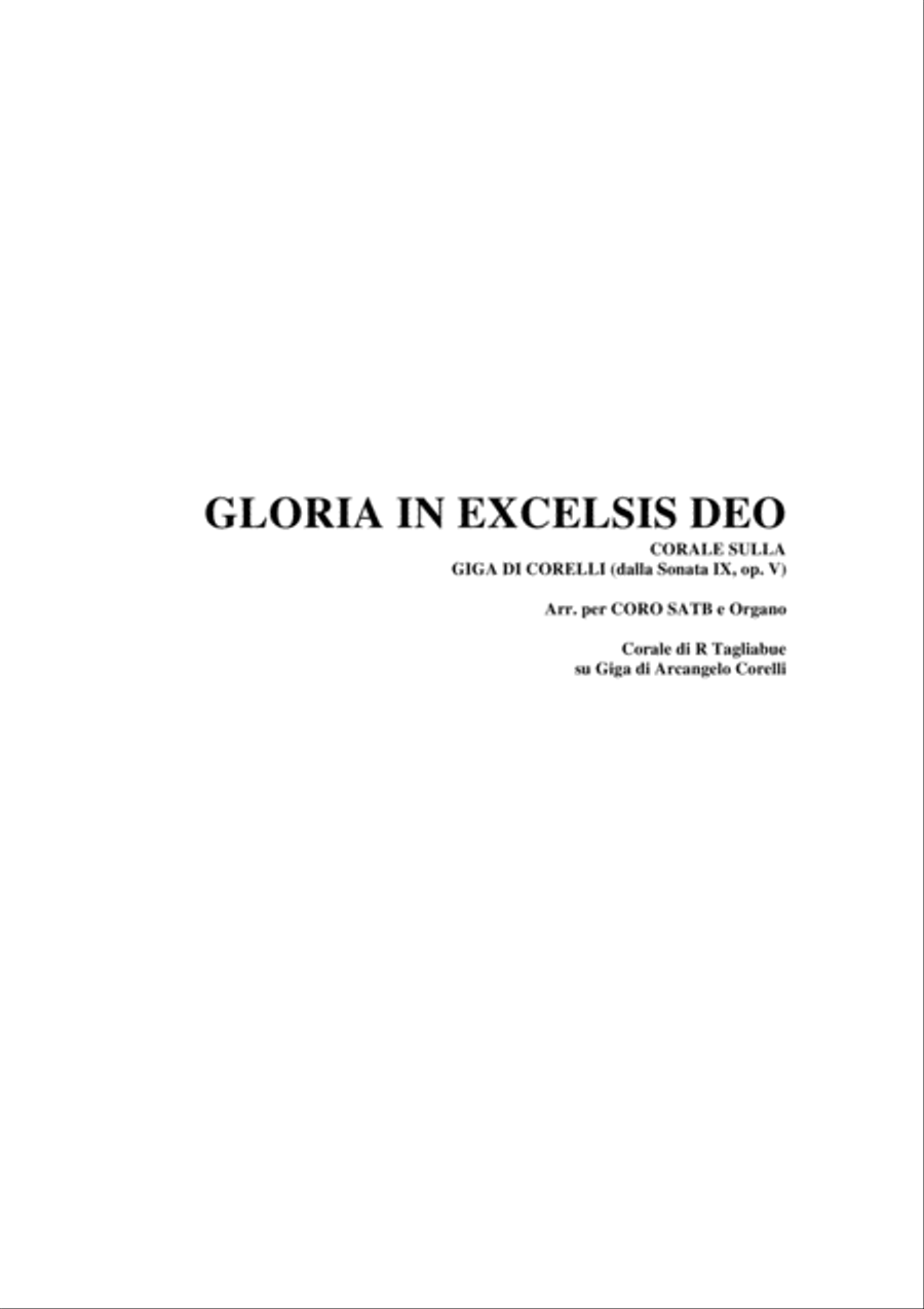 GLORIA IN EXCELSIS DEO - Chorus on the Giga by CORELLI (From Sonata IX, op. V). Arr. for SATB Choir 4-Part scores gallery preview page 1