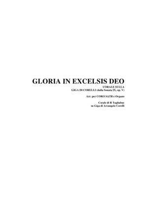 GLORIA IN EXCELSIS DEO - Chorus on the Giga by CORELLI (From Sonata IX, op. V). Arr. for SATB Choir