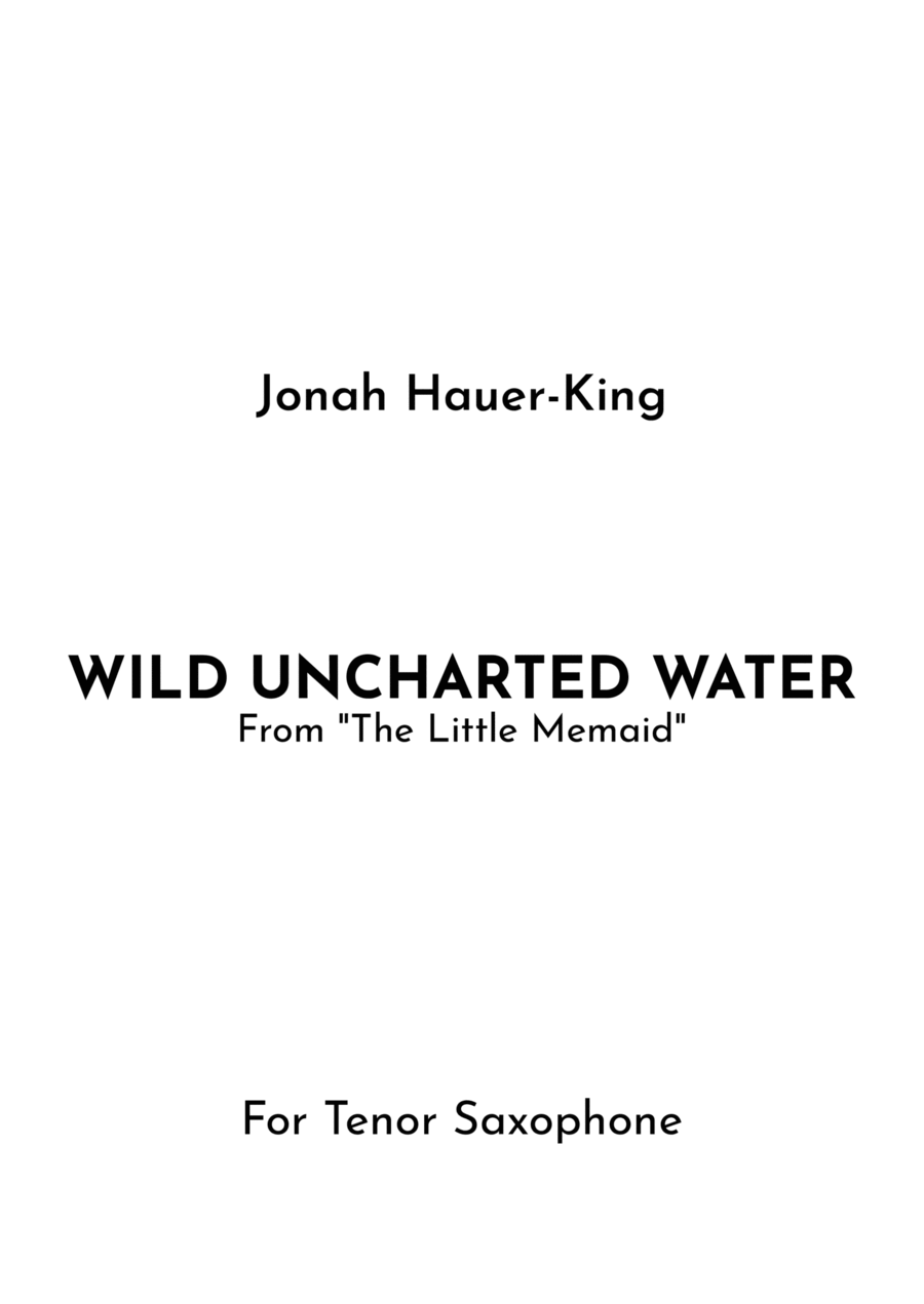 Wild Uncharted Waters Wild Uncharted Waters Tenor Saxophone scores gallery preview page 1