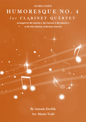 Book cover for Humoresque No. 4 for Clarinet Quartet