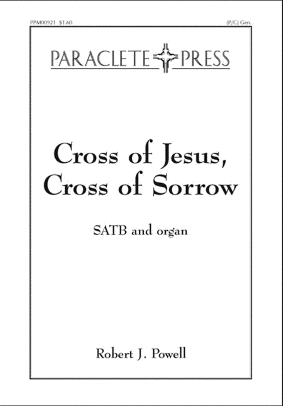 Cross of Jesus, Cross of Sorrow 4-Part scores gallery preview page 1