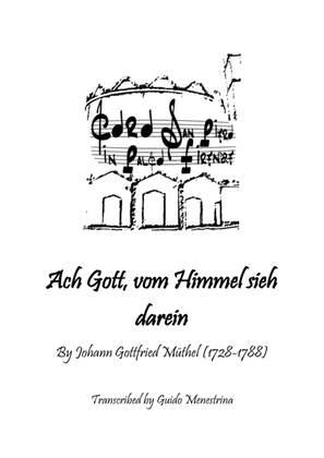 Book cover for Johann Gottfried Müthel - Ach Gott, vom Himmel sieh darein