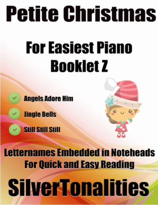Petite Christmas for Easiest Piano Booklet Z