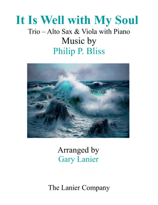 Book cover for IT IS WELL WITH MY SOUL (Trio - Alto Sax & Viola with Piano - Instrumental Parts Included)