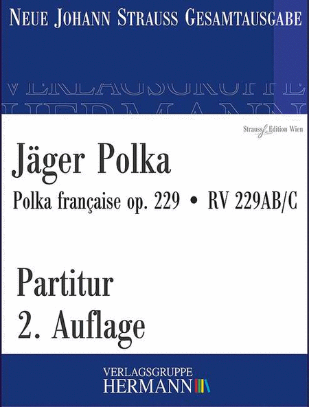 Jäger Polka op. 229 RV 229AB/C