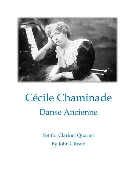 Cecile Chaminade - Danse Ancienne set for clarinet quartet image number null