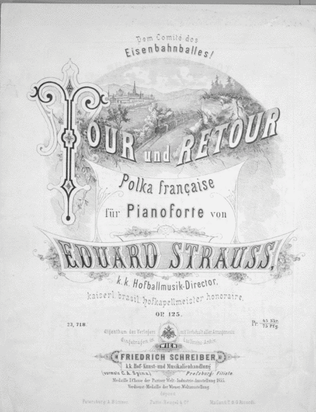 Dem Comite des Eisenbahnballes! Tour und Retour. Polka Francaise fur Pianoforte
