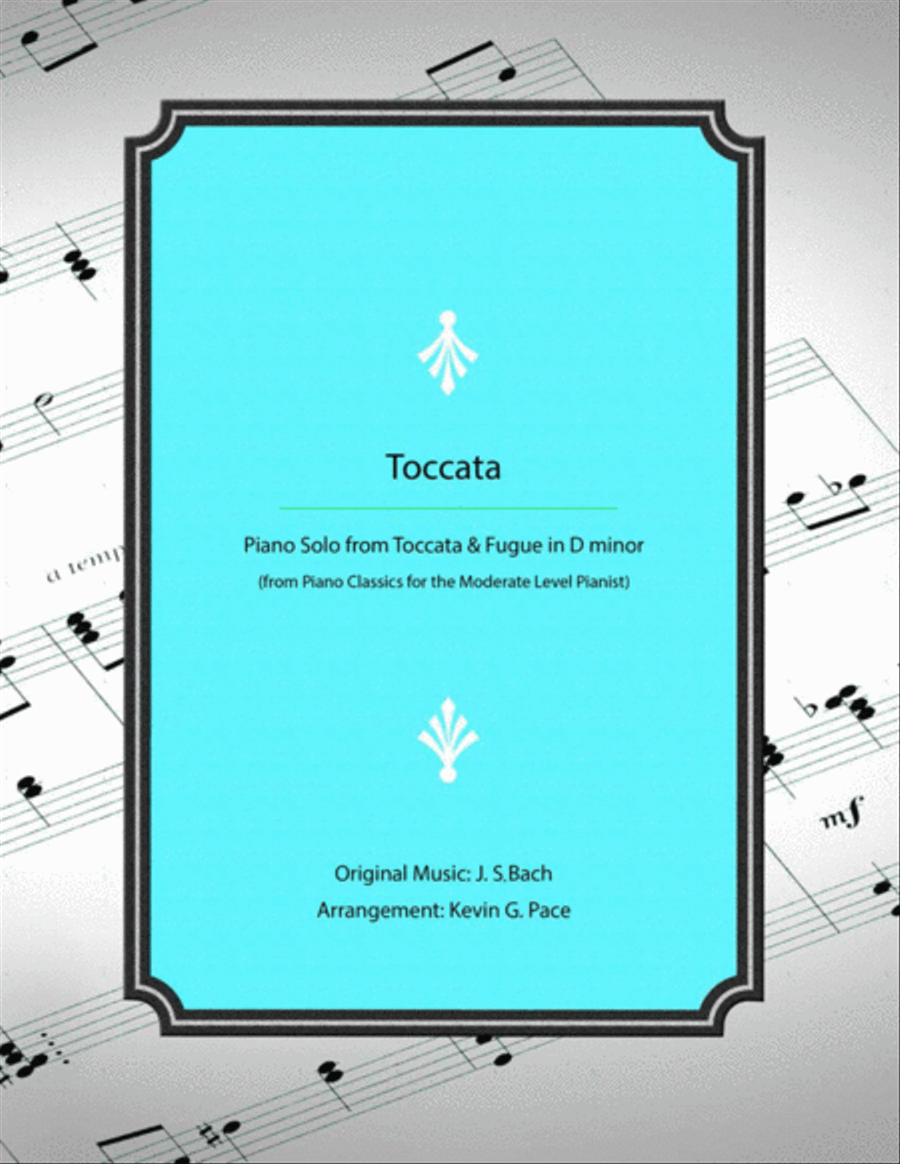 Toccata (from Toccata & Fugue in Dm by JS Bach) - Moderate level piano solo Piano Solo scores gallery preview page 1