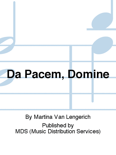 Da pacem, Domine