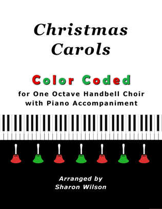 Book cover for Christmas Carols (A Collection of 10 Color-Coded Arrangements for One Octave Handbells with Piano)