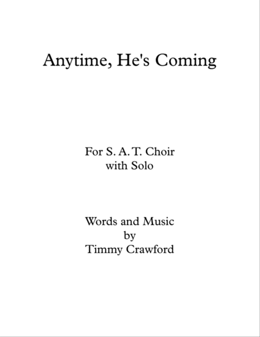 Anytime, He's Coming Anytime, He's Coming 3-Part scores gallery preview page 1