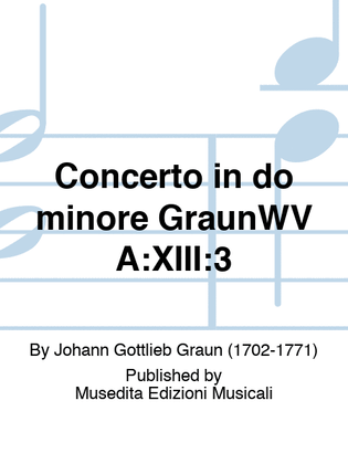 Concerto in do minore GraunWV A:XIII:3