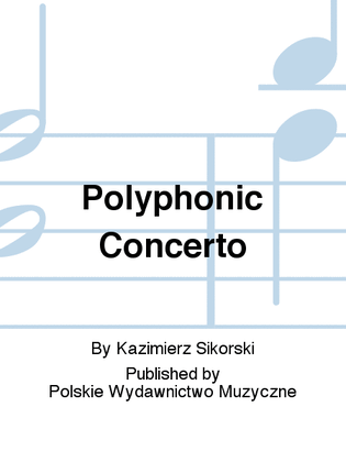 Polyphonic Concerto