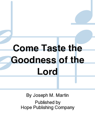 Book cover for Come Taste the Goodness of the Lord