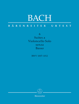 Book cover for 6 Suites a Violoncello Solo senza Basso, BWV 1007-1012
