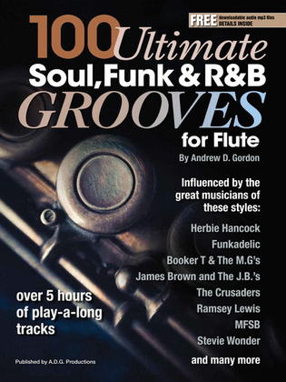 Book cover for 100 Ultimate Soul, Funk and R&B Grooves for Flute