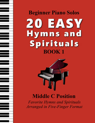 Book cover for 20 Easy Hymns and Spirituals, BOOK 1 (Beginner Piano Solos)