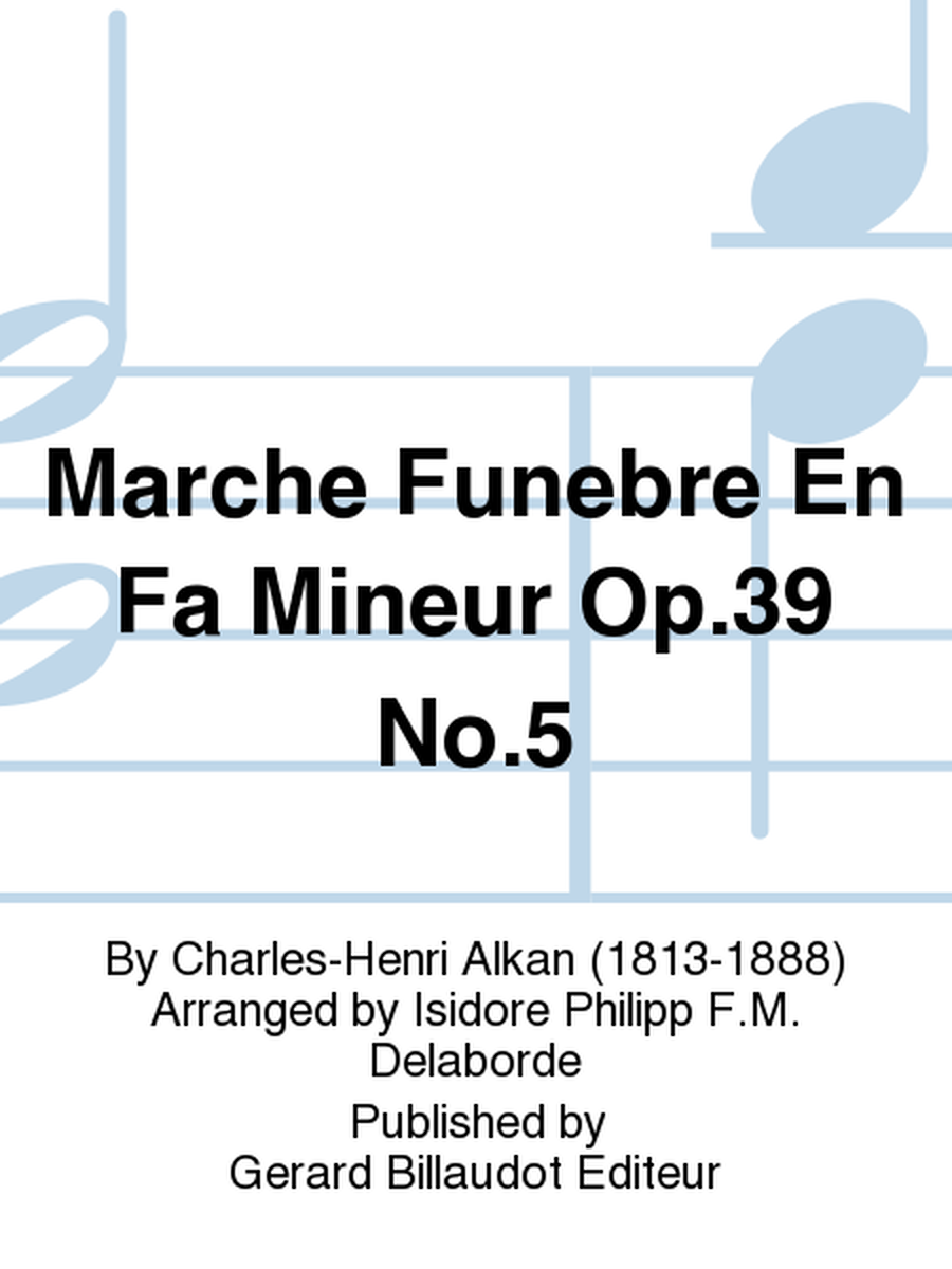 Marche Funebre En Fa Mineur Op. 39, No. 5 image number null