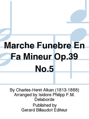 Marche Funebre En Fa Mineur Op. 39, No. 5