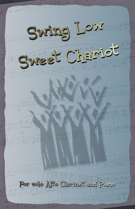 Swing Low Sweet Chariot. Gospel Song for Alto Clarinet and Piano