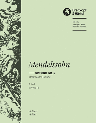 Book cover for Symphony No. 5 in D minor [Op. 107] MWV N 15 (Reformation Symphony)