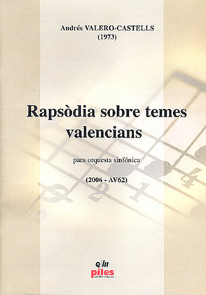 Rapsodia Sobre Temes Valencians (2006 -Av 62)