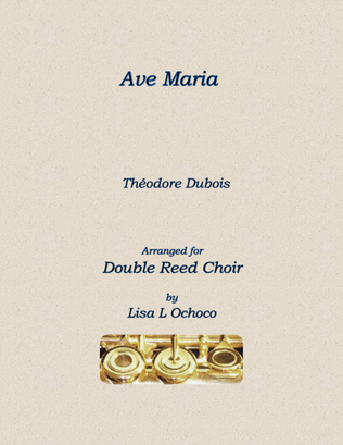 Ave Maria for Double Reed Choir