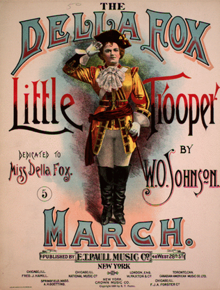 The Della Fox Little Trooper. Descriptive March