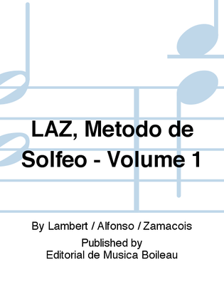 LAZ, Metodo de Solfeo - Volume 1