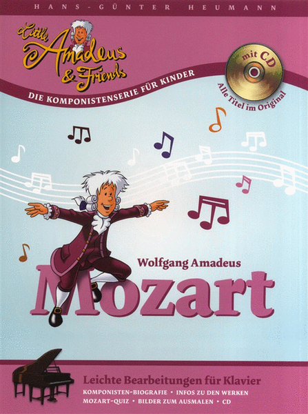 Little Amadeus & Friends - Wolfgang Amadeus Mozart