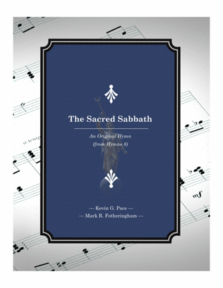 The Sacred Sabbath - an original hymn