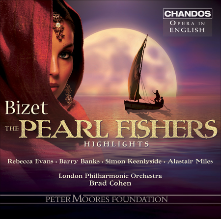 Pearl Fishers: Highlights