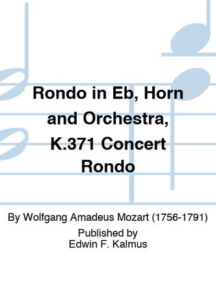 Book cover for Rondo in Eb, Horn and Orchestra, K.371 "Concert Rondo"