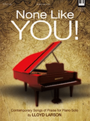 Book cover for None Like You!