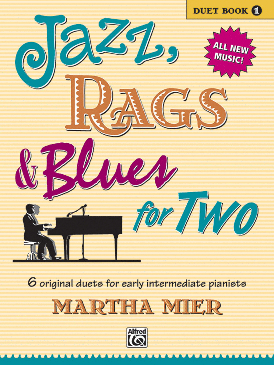 Jazz, Rags and Blues for Two, Book 1