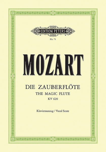 Die Zauberflöte (The Magic Flute) K620 (Vocal Score)