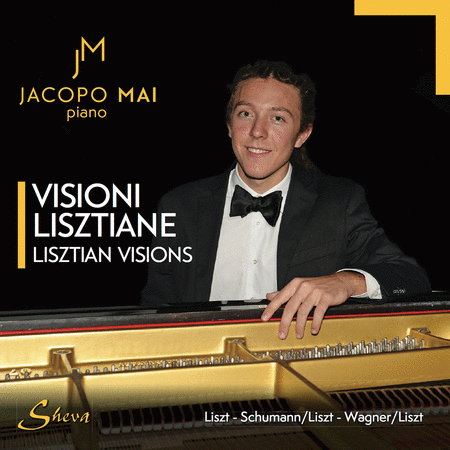 Jacopo Mai: Lisztian Visions