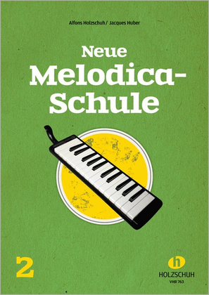 Neue Melodica-Schule Band 2
