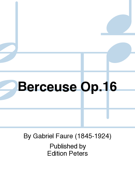 Berceuse Op. 16