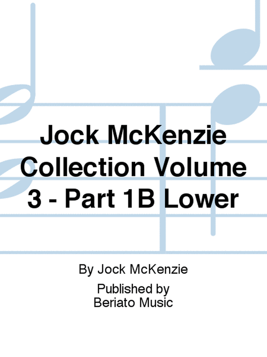 Jock McKenzie Collection Volume 3 - Part 1B Lower