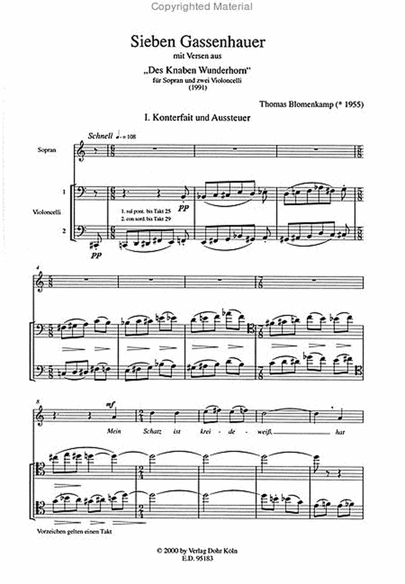 Sieben Gassenhauer für Sopran und zwei Violoncelli (1991) (mit Versen aus "Des Knaben Wunderhorn")