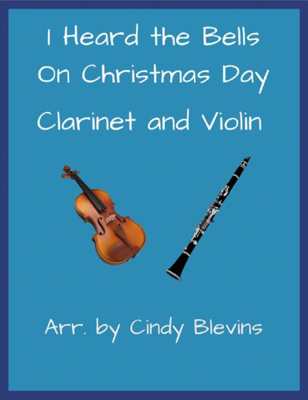 I Heard the Bells On Christmas Day, Clarinet and Violin image number null