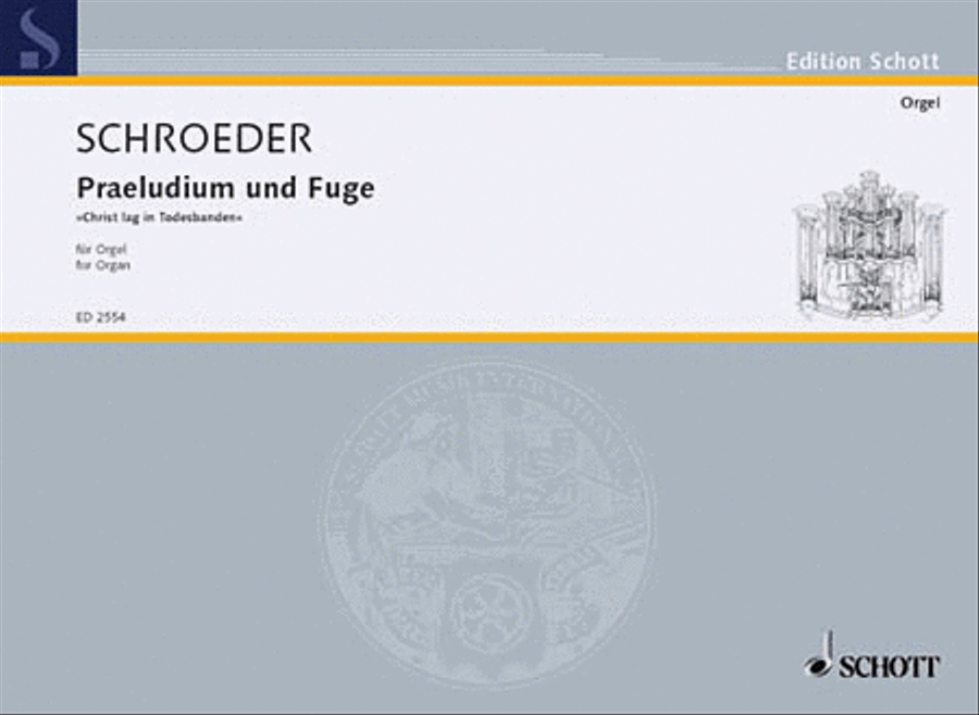 Prelude and Fugue "Christ lag in Todesbanden"