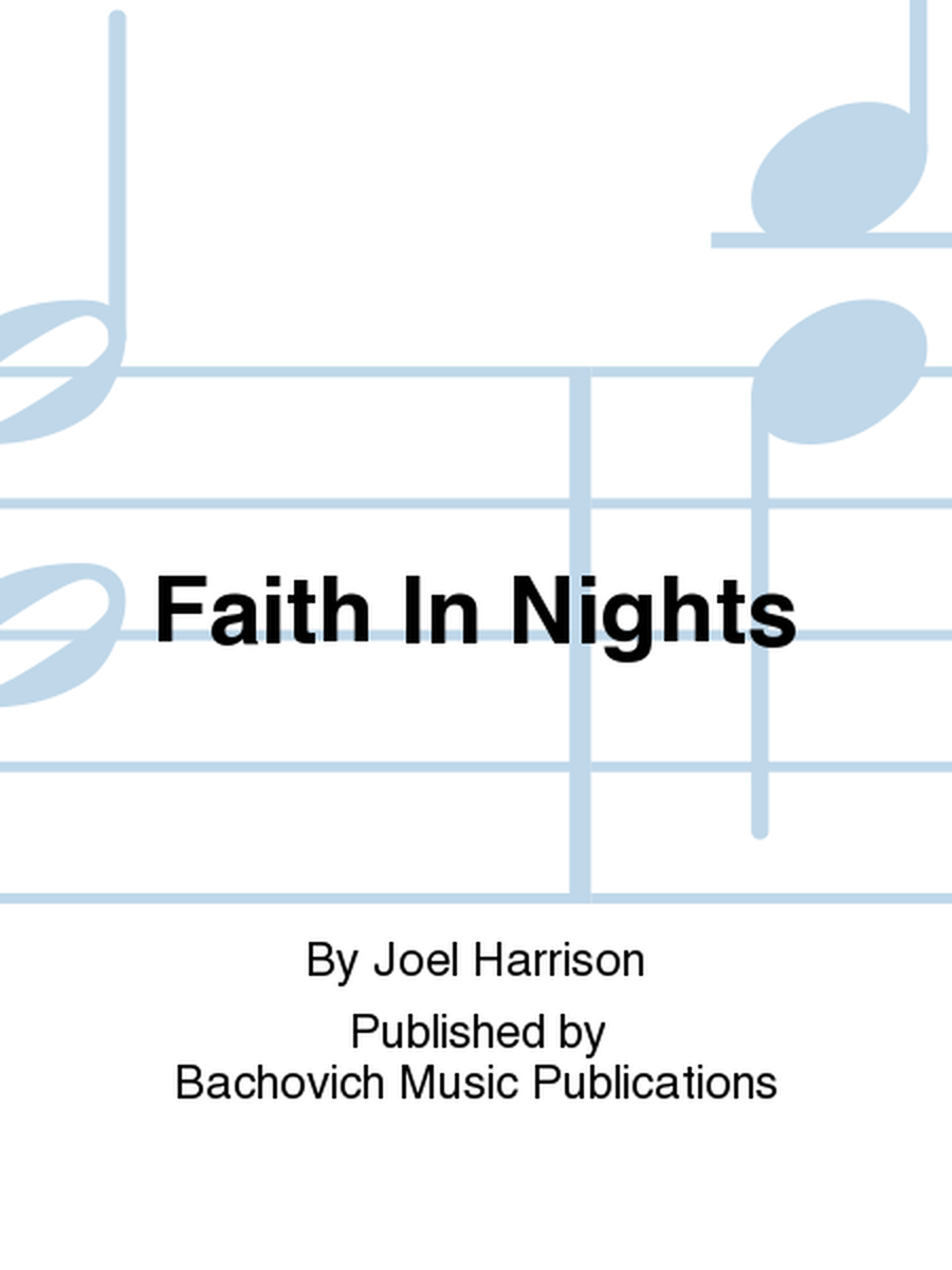 Faith In Nights