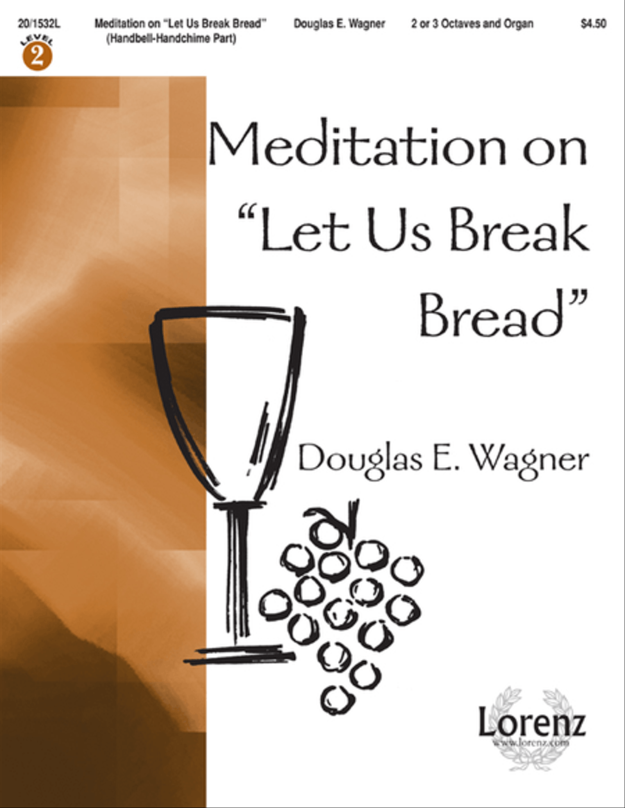 Meditation on “Let Us Break Bread” - 2-3 Octave Handbell/Handchime Part 3-Octaves scores gallery preview page 1