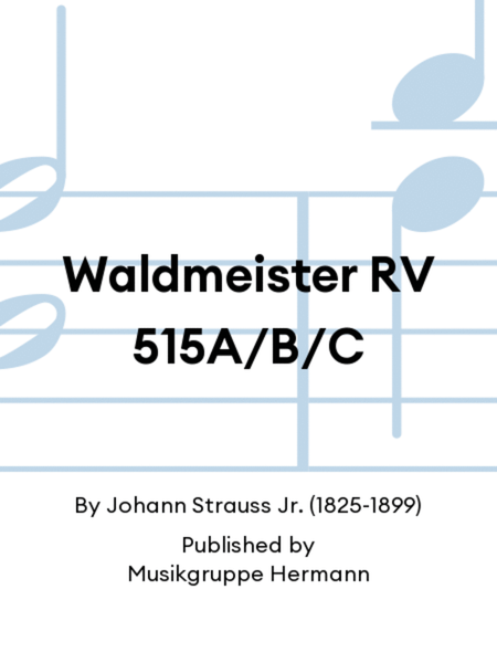 Waldmeister RV 515A/B/C