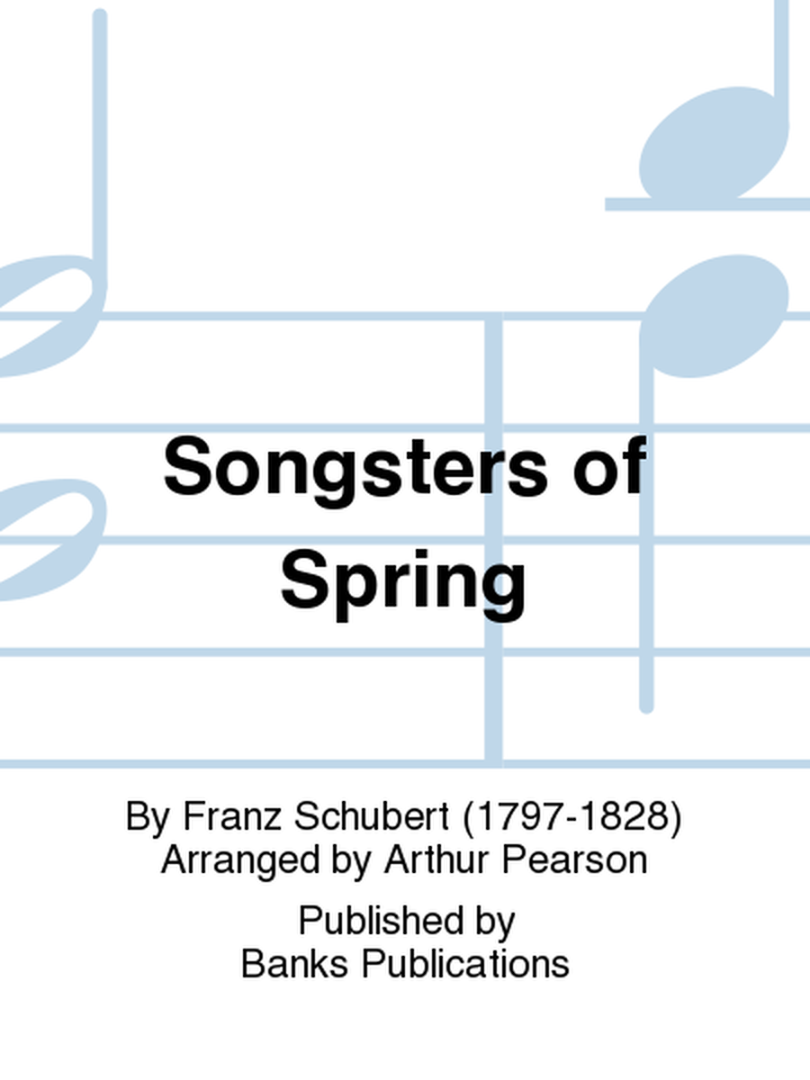 Songsters of Spring
