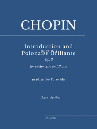 Book cover for Introduction and Polonaise Brillante, Op. 3 (for Violoncello and Piano) as played by Yo Yo Ma