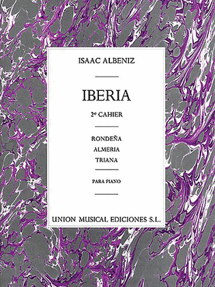 Book cover for Isaac Albeniz: Iberia Volume 2 - Almeria, Rondena Y Triana